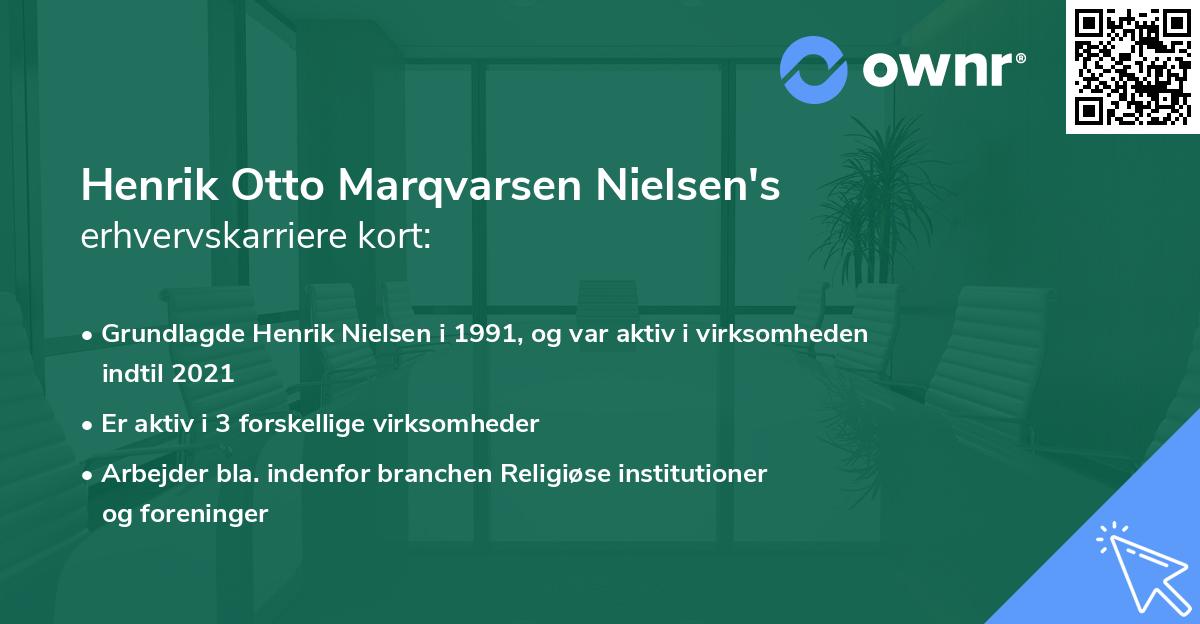 Henrik Otto Marqvarsen Nielsen's erhvervskarriere kort