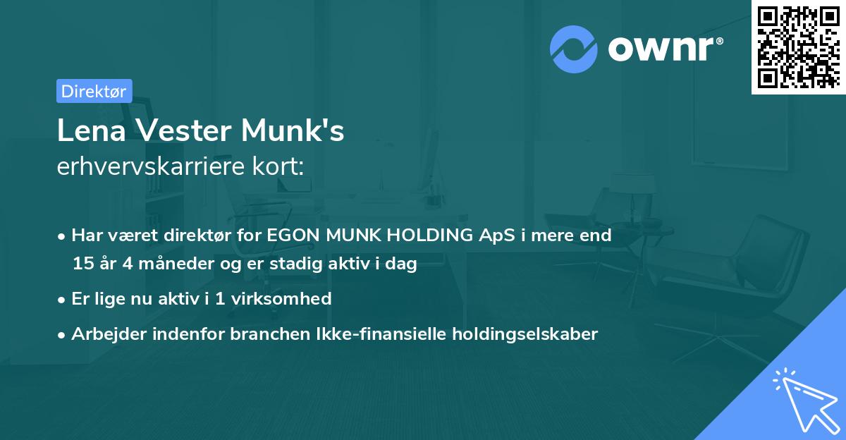 Lena Vester Munk's erhvervskarriere kort