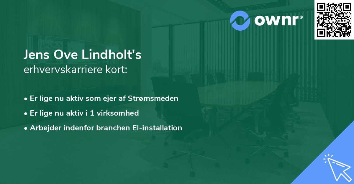 Jens Ove Lindholt's erhvervskarriere kort