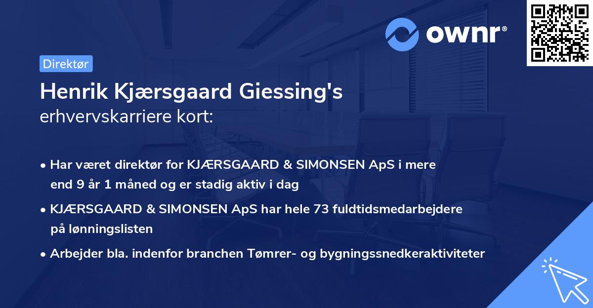 Henrik Kjærsgaard Giessing's erhvervskarriere kort
