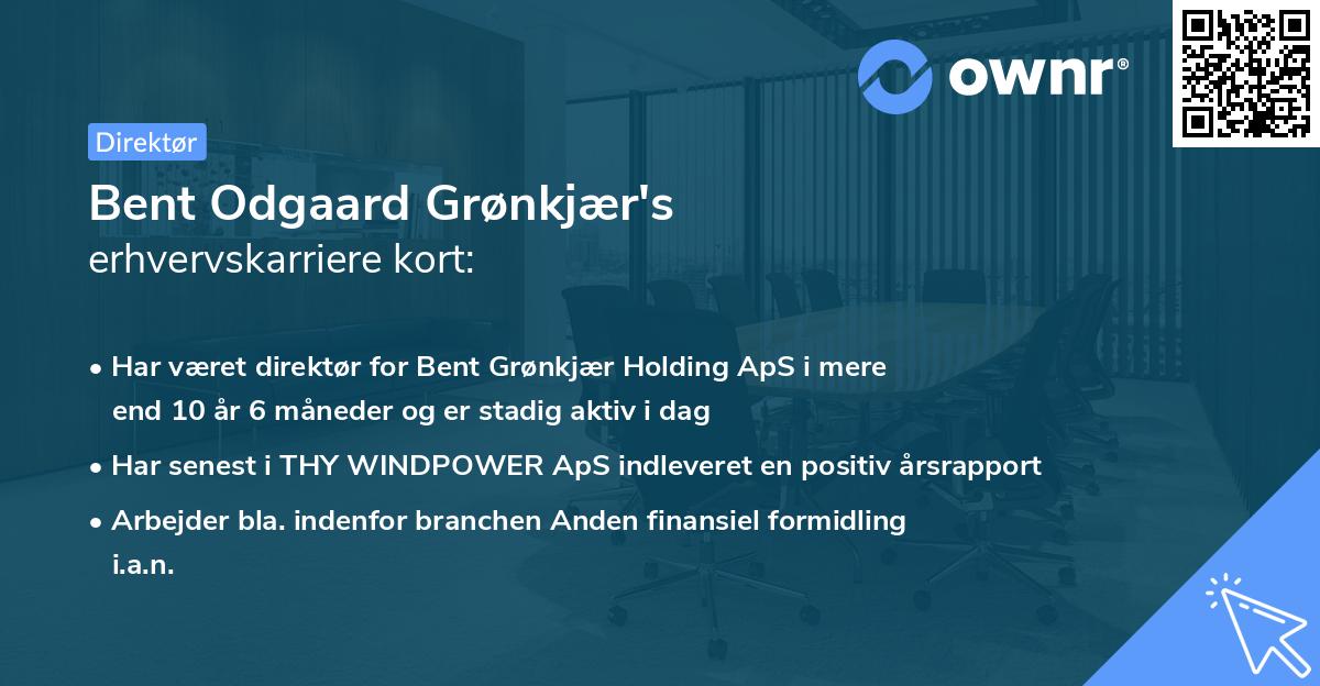 Bent Odgaard Grønkjær's erhvervskarriere kort