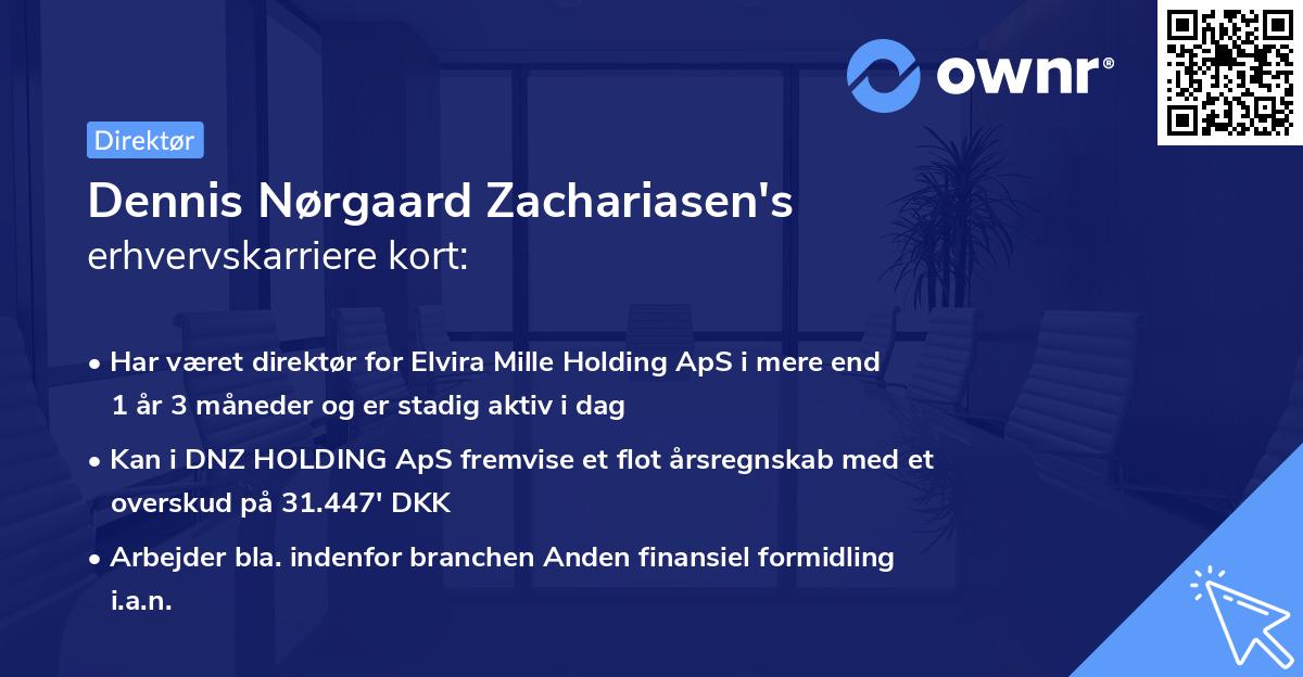 Dennis Nørgaard Zachariasen's erhvervskarriere kort