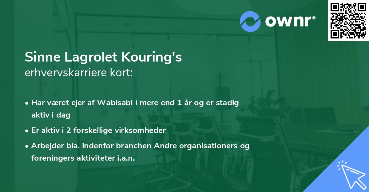 Sinne Lagrolet Kouring's erhvervskarriere kort