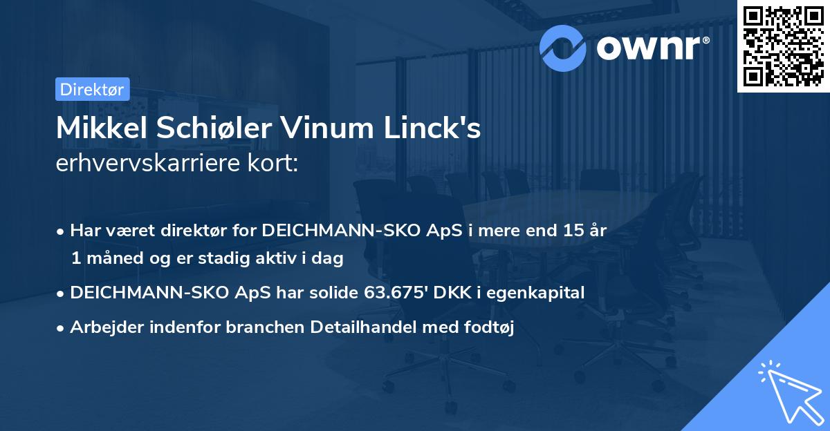 Mikkel Schiøler Vinum Linck's erhvervskarriere kort
