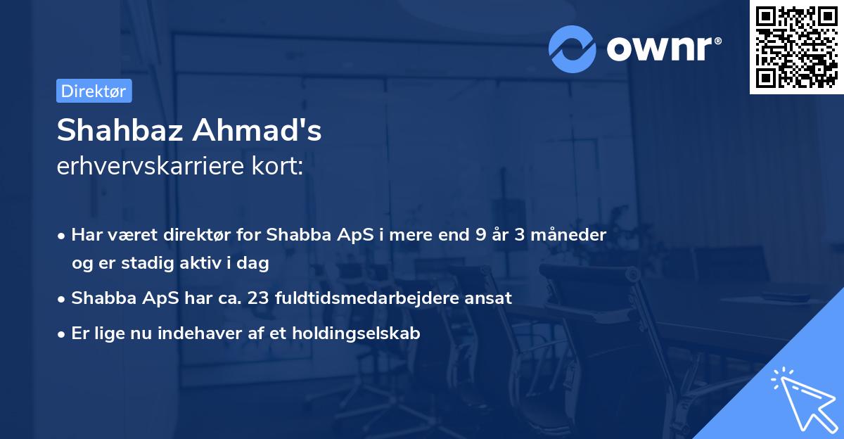 Shahbaz Ahmad's erhvervskarriere kort