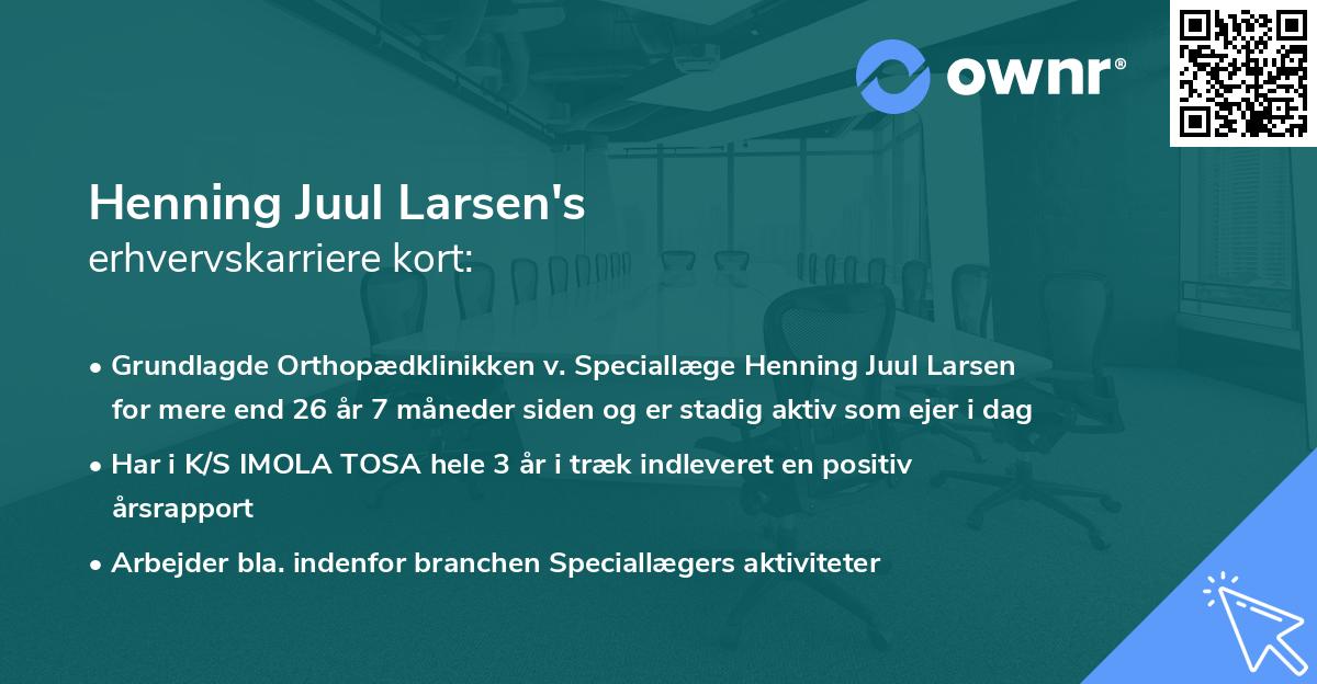 Henning Juul Larsen's erhvervskarriere kort