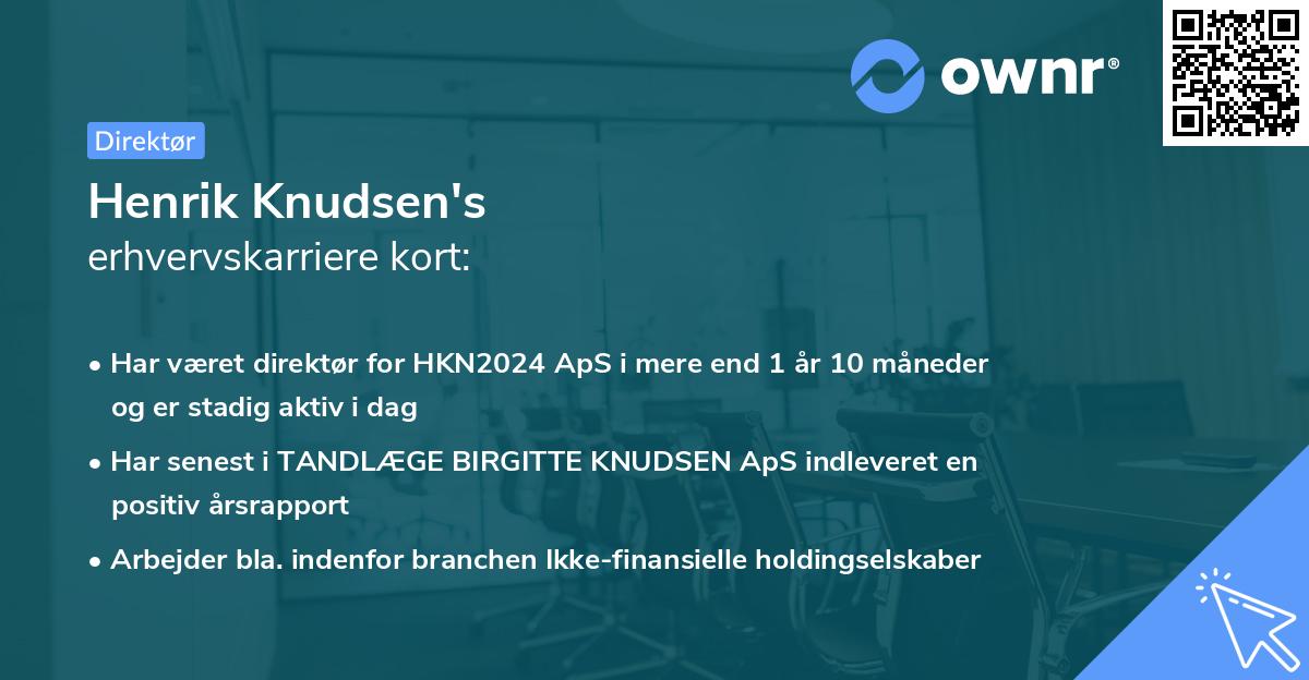 Henrik Knudsen's erhvervskarriere kort
