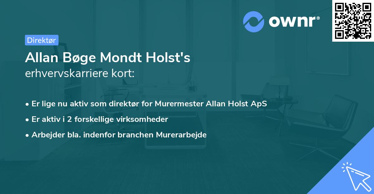 Allan Bøge Mondt Holst's erhvervskarriere kort