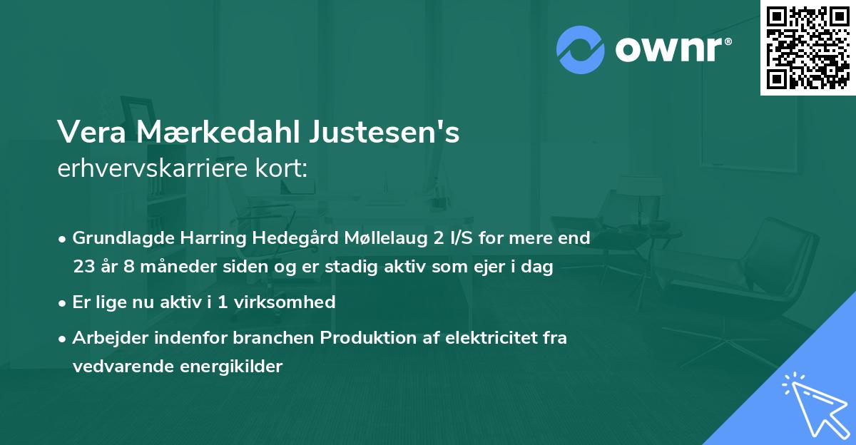 Vera Mærkedahl Justesen's erhvervskarriere kort