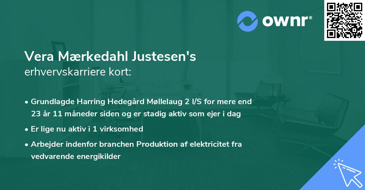 Vera Mærkedahl Justesen's erhvervskarriere kort