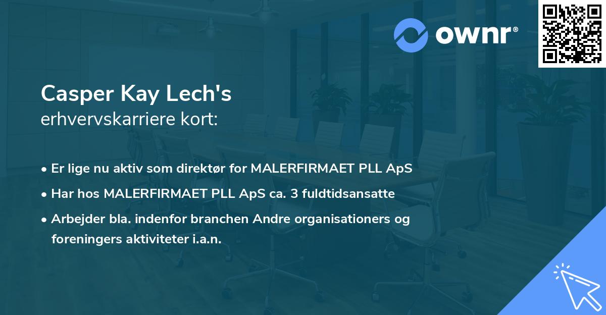 Casper Kay Lech's erhvervskarriere kort