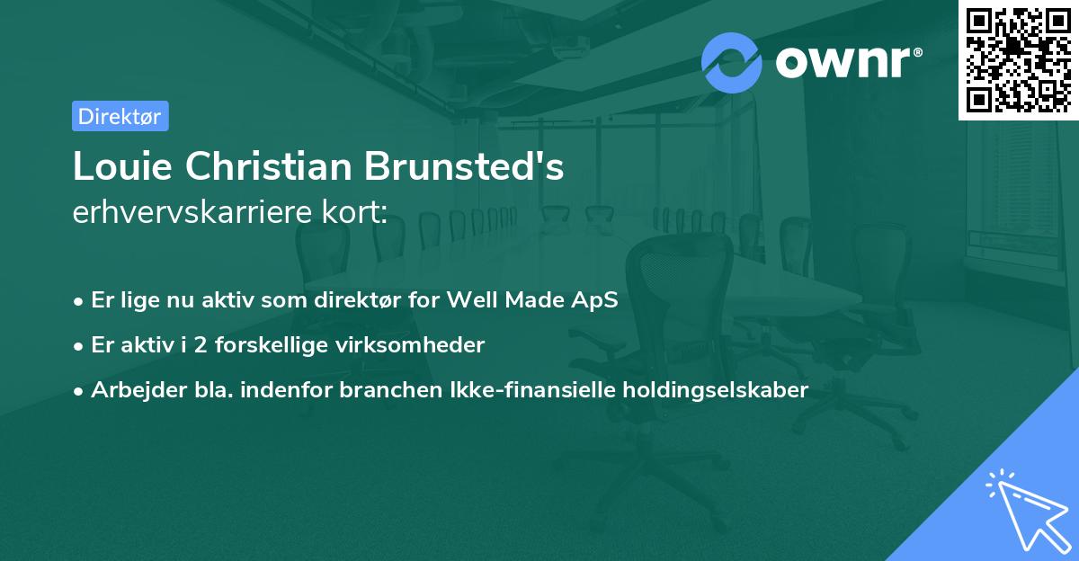 Louie Christian Brunsted's erhvervskarriere kort