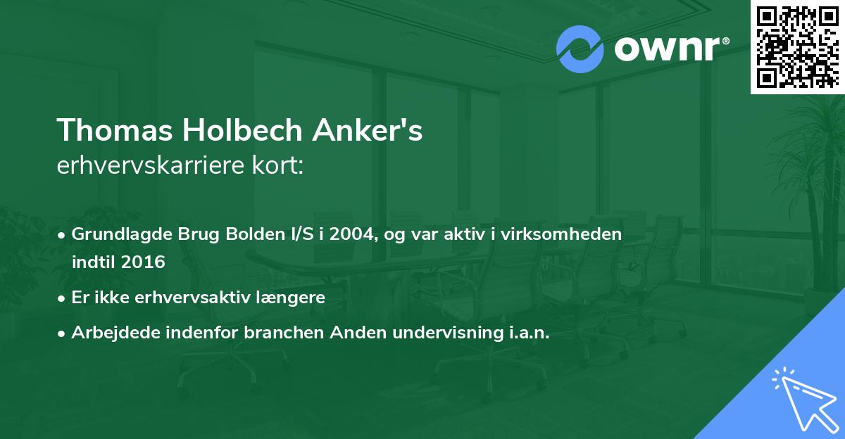 Thomas Holbech Anker's erhvervskarriere kort