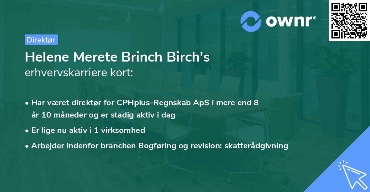 Helene Merete Brinch Birch's erhvervskarriere kort