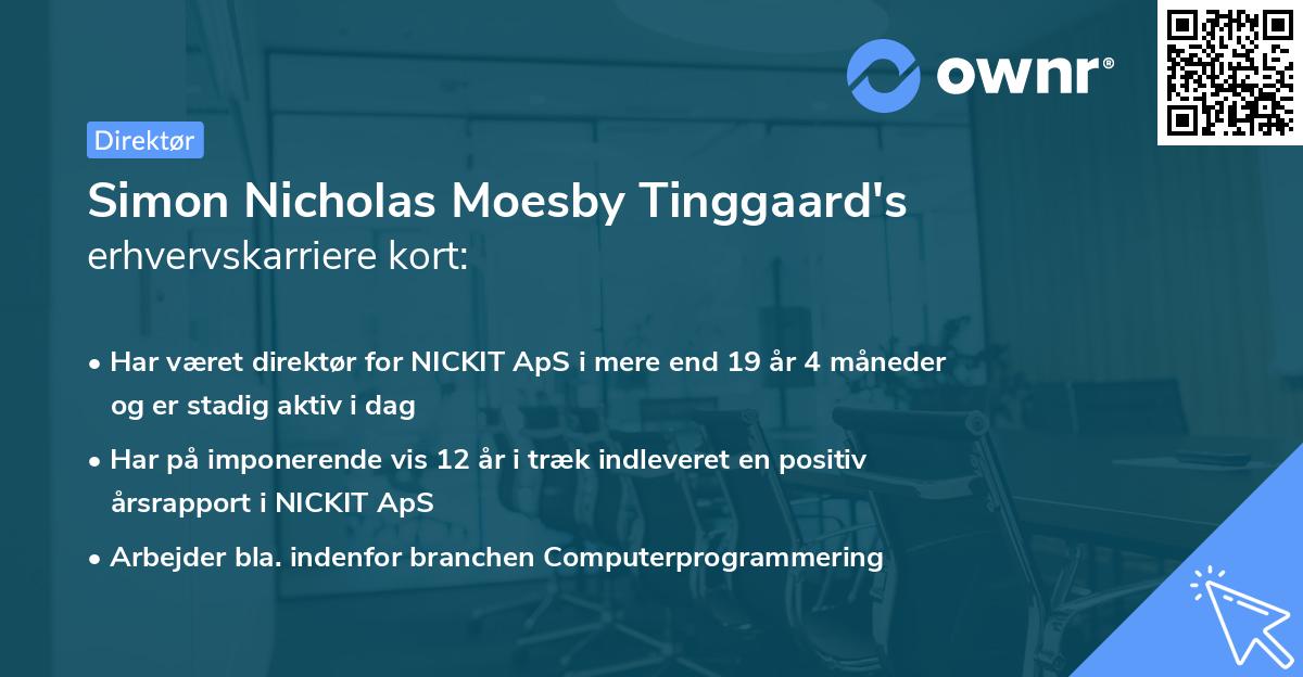 Simon Nicholas Moesby Tinggaard's erhvervskarriere kort