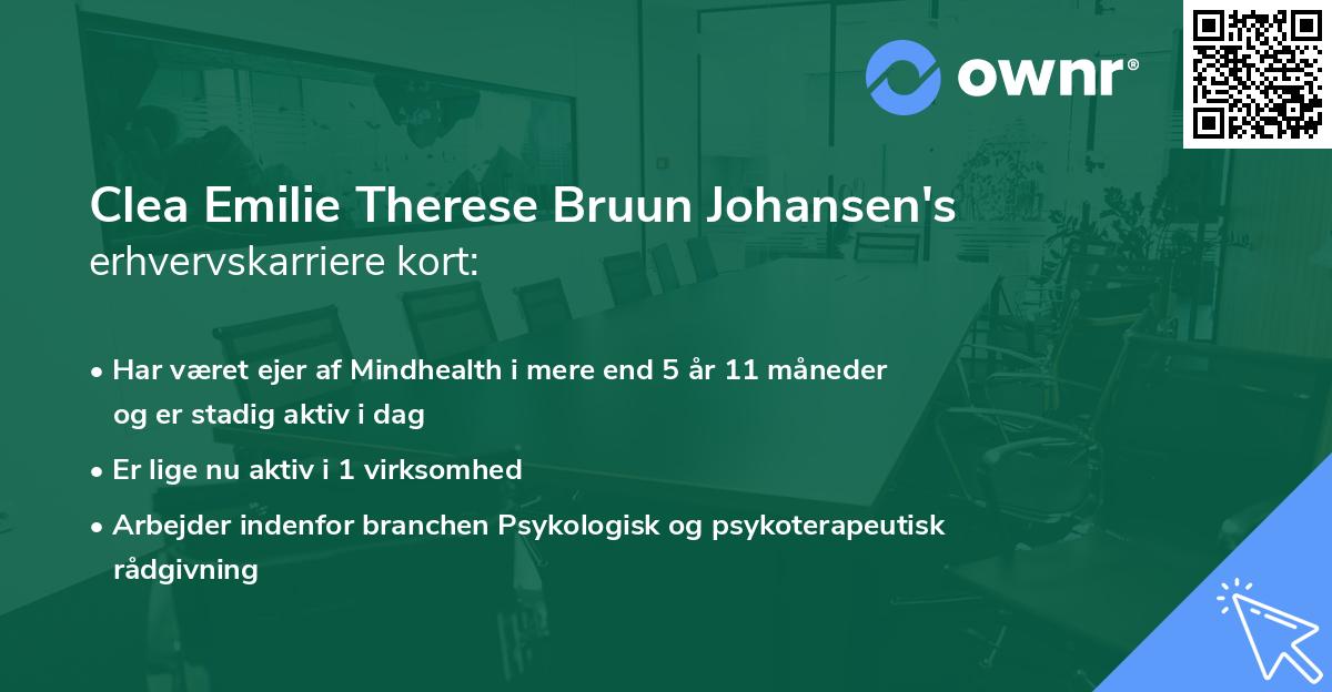 Clea Emilie Therese Bruun Johansen's erhvervskarriere kort