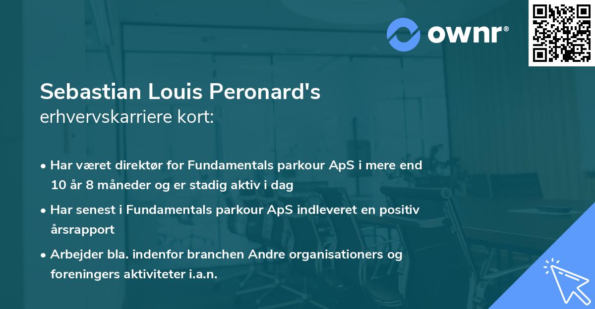 Sebastian Louis Peronard's erhvervskarriere kort
