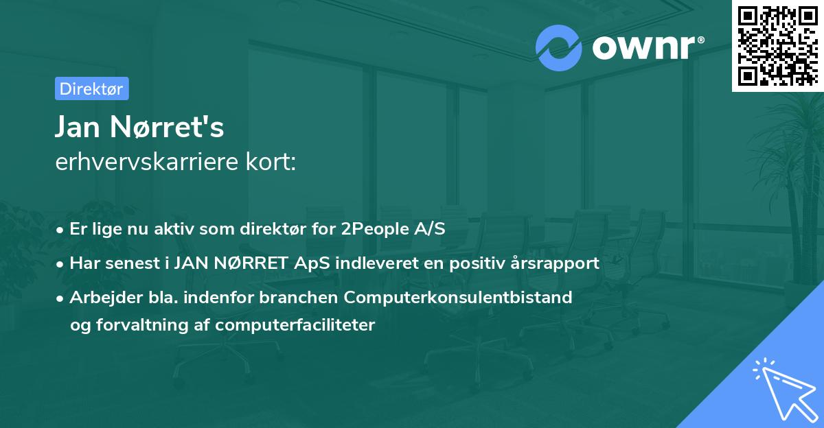Jan Nørret's erhvervskarriere kort