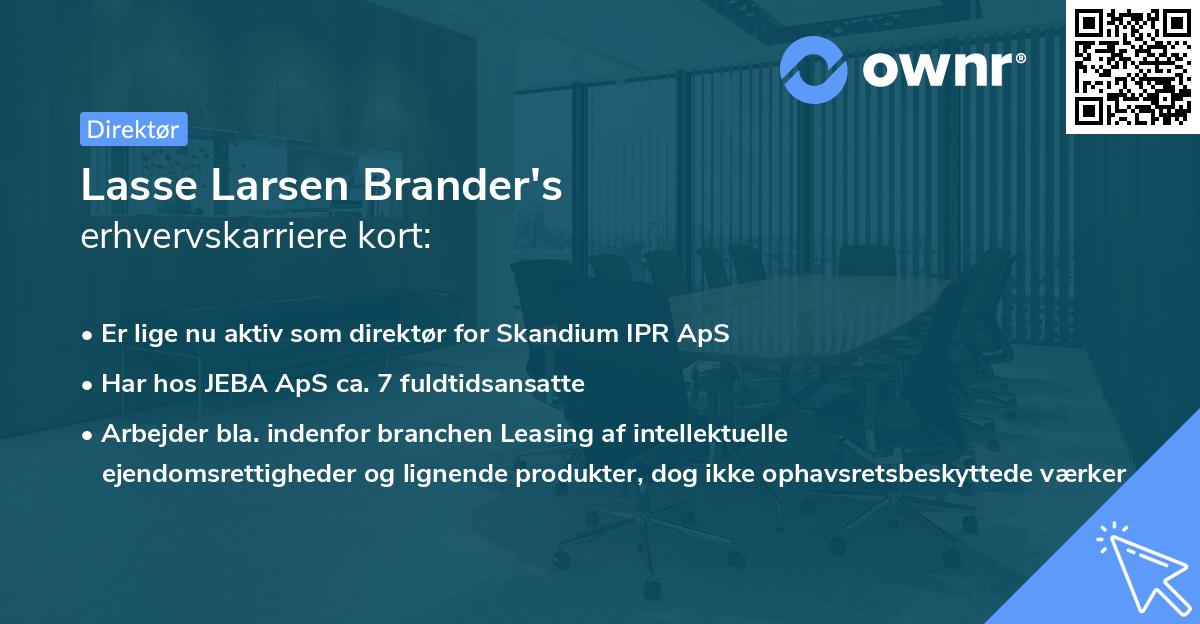 Lasse Larsen Brander's erhvervskarriere kort