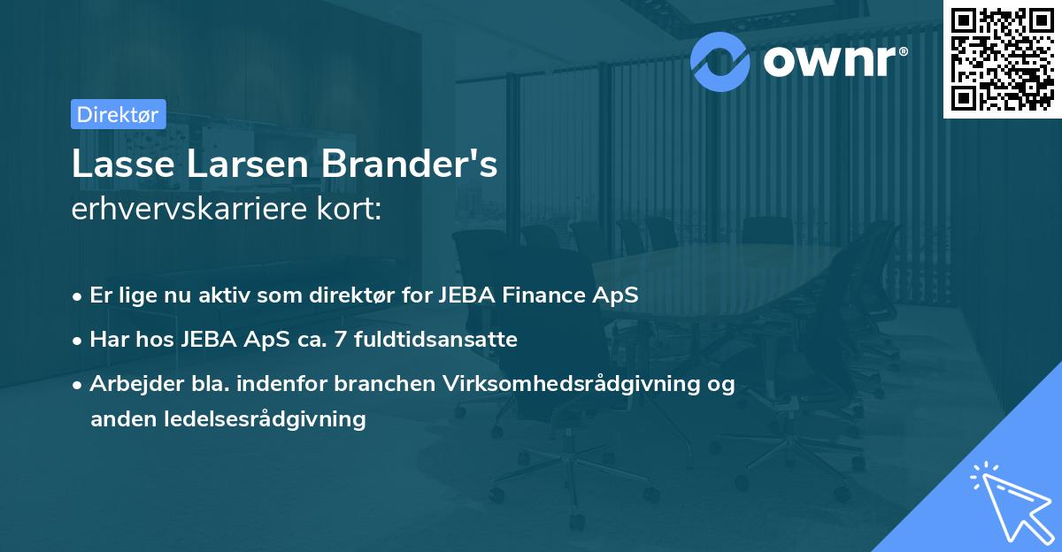 Lasse Larsen Brander's erhvervskarriere kort