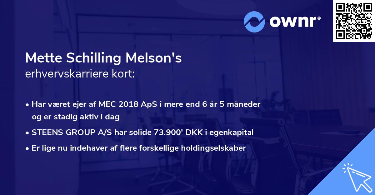 Mette Schilling Melson's erhvervskarriere kort