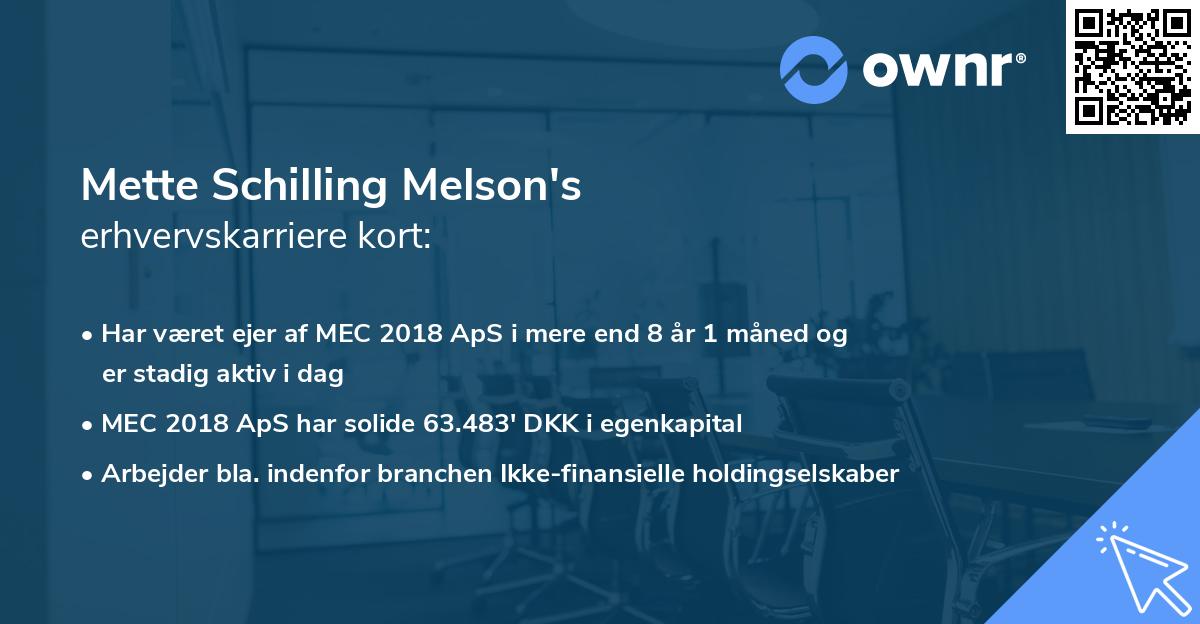 Mette Schilling Melson's erhvervskarriere kort
