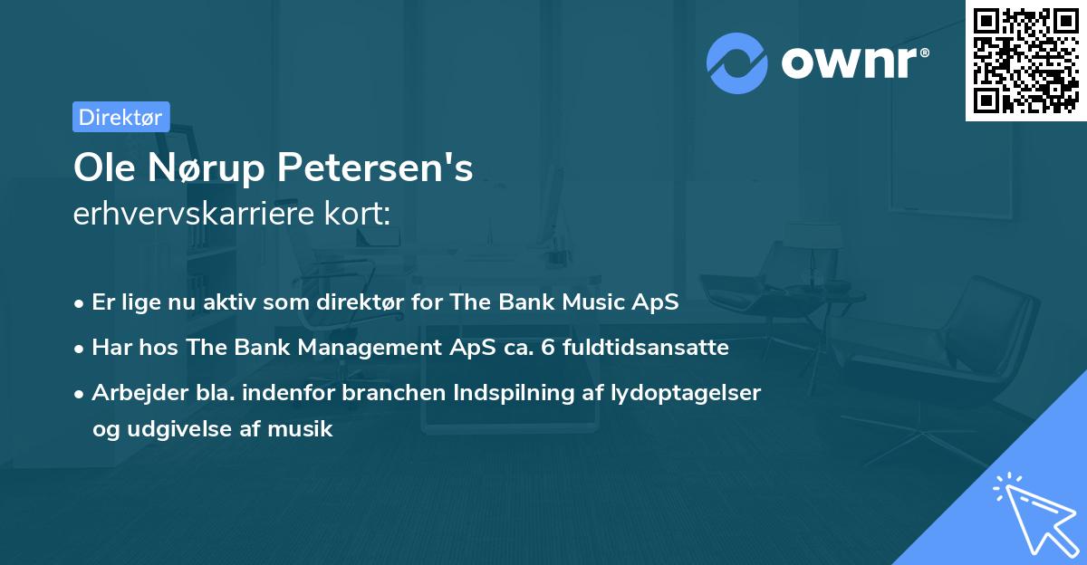 Ole Nørup Petersen's erhvervskarriere kort