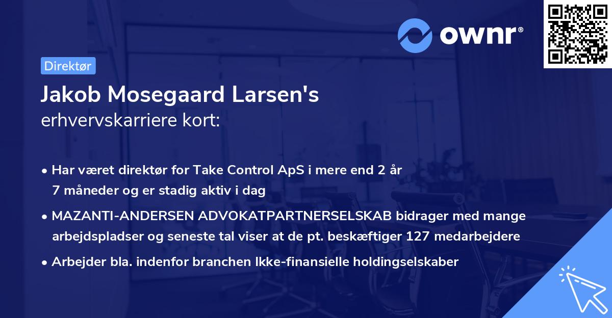Jakob Mosegaard Larsen's erhvervskarriere kort