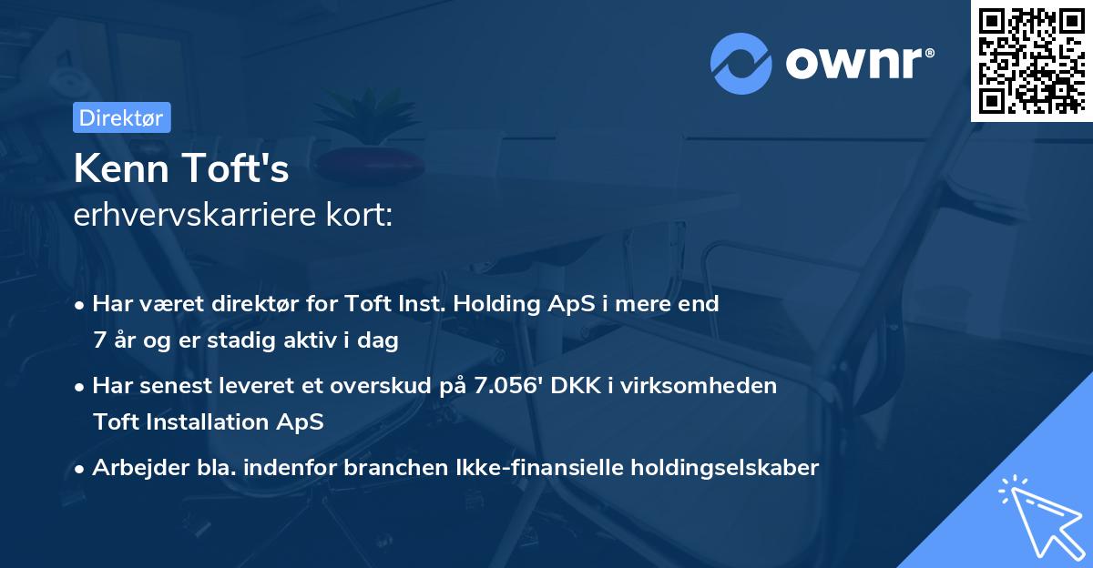 Kenn Toft's erhvervskarriere kort