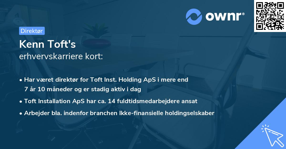 Kenn Toft's erhvervskarriere kort