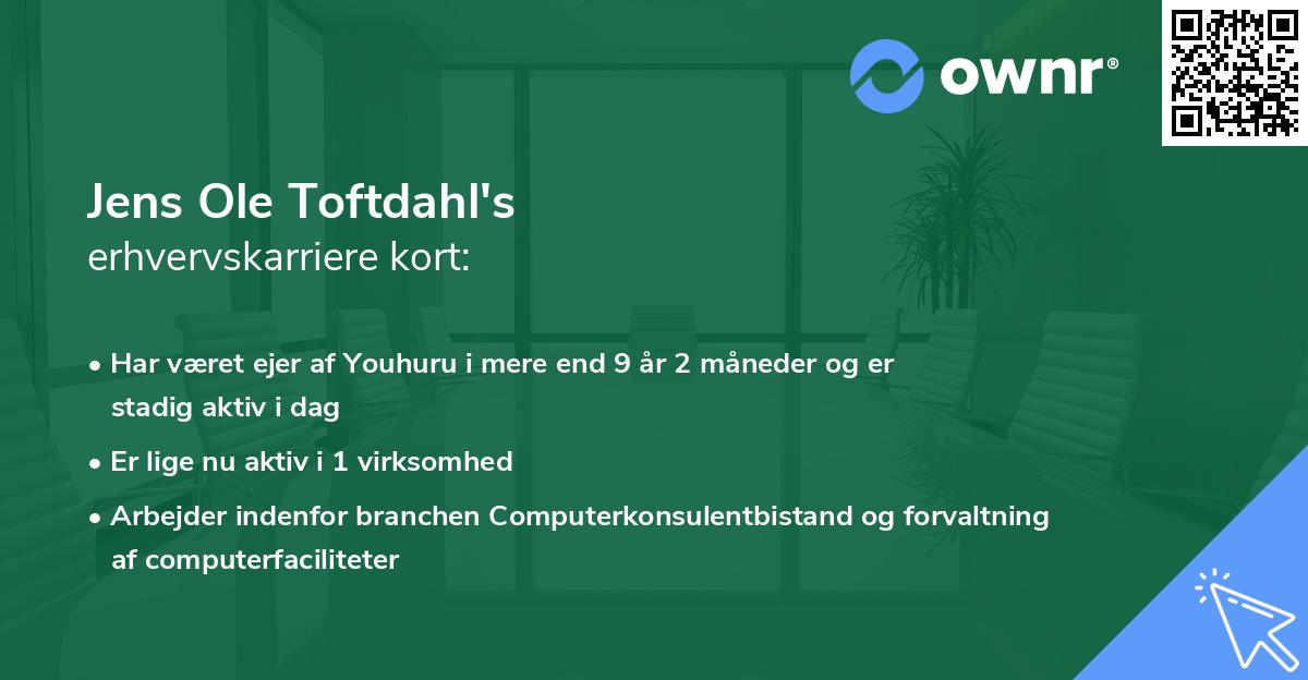 Jens Ole Toftdahl's erhvervskarriere kort