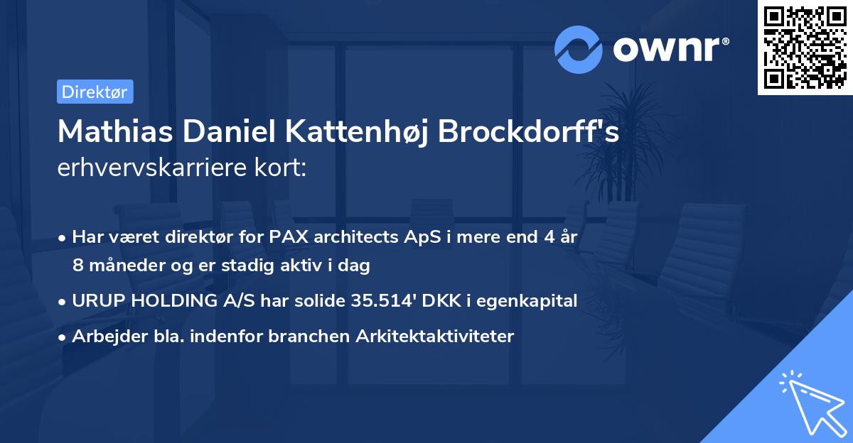 Mathias Daniel Kattenhøj Brockdorff's erhvervskarriere kort