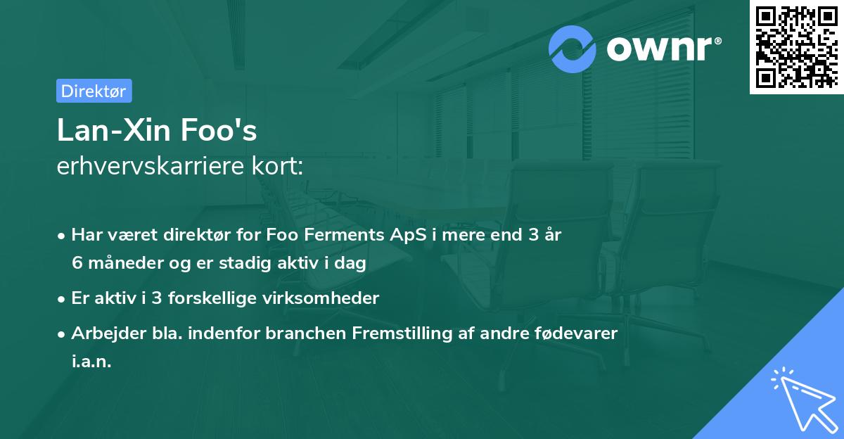 Lan-Xin Foo's erhvervskarriere kort