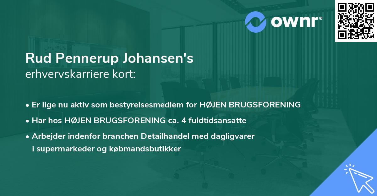 Rud Pennerup Johansen's erhvervskarriere kort
