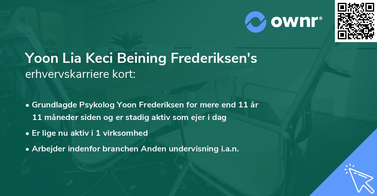 Yoon Lia Keci Beining Frederiksen's erhvervskarriere kort