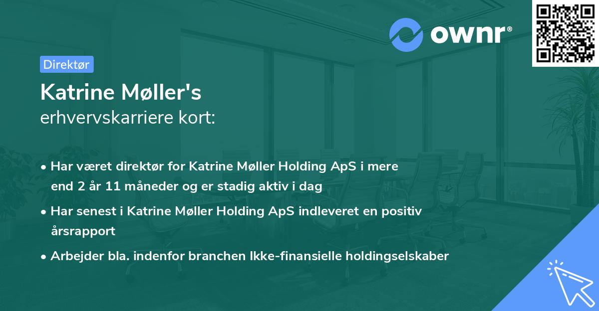 Katrine Møller's erhvervskarriere kort