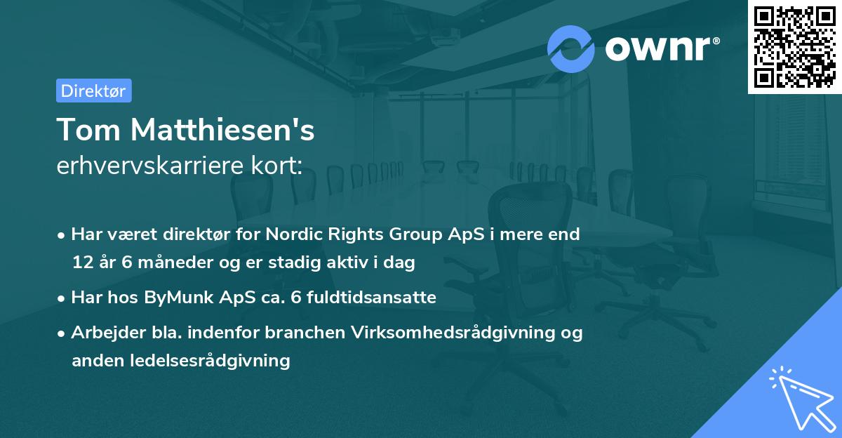 Tom Matthiesen's erhvervskarriere kort