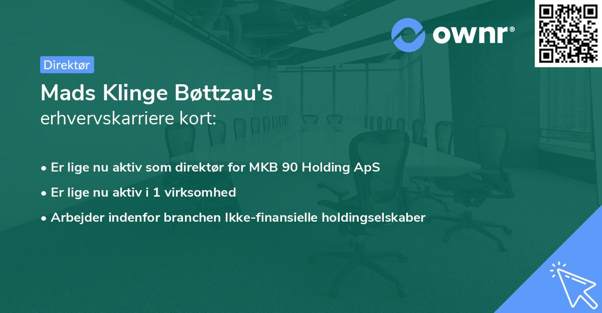 Mads Klinge Bøttzau's erhvervskarriere kort