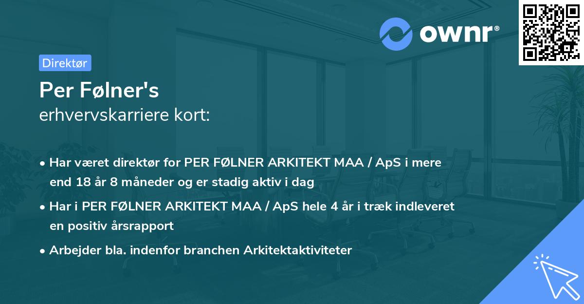 Per Følner's erhvervskarriere kort