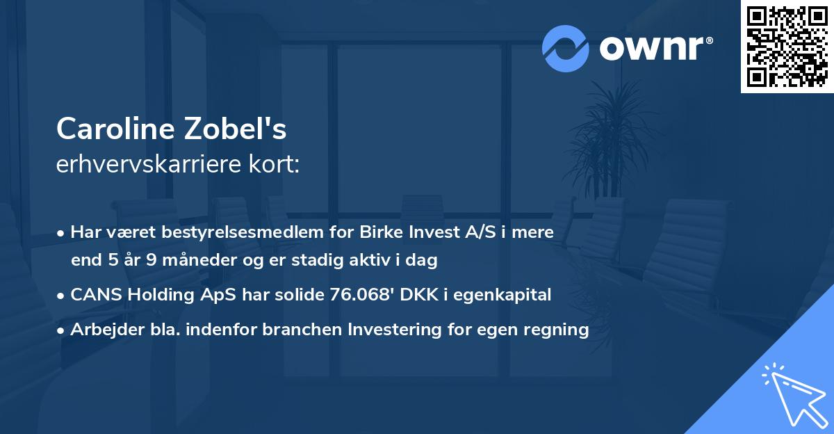 Caroline Zobel's erhvervskarriere kort