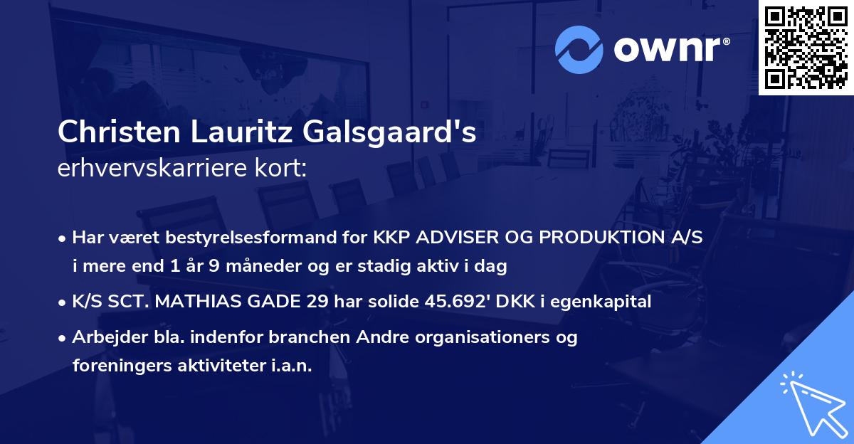 Christen Lauritz Galsgaard's erhvervskarriere kort