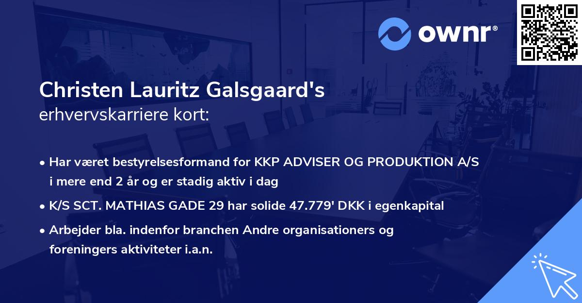 Christen Lauritz Galsgaard's erhvervskarriere kort