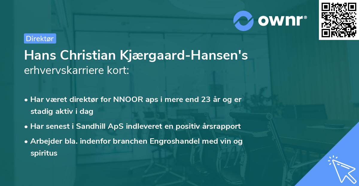 Hans Christian Kjærgaard-Hansen's erhvervskarriere kort