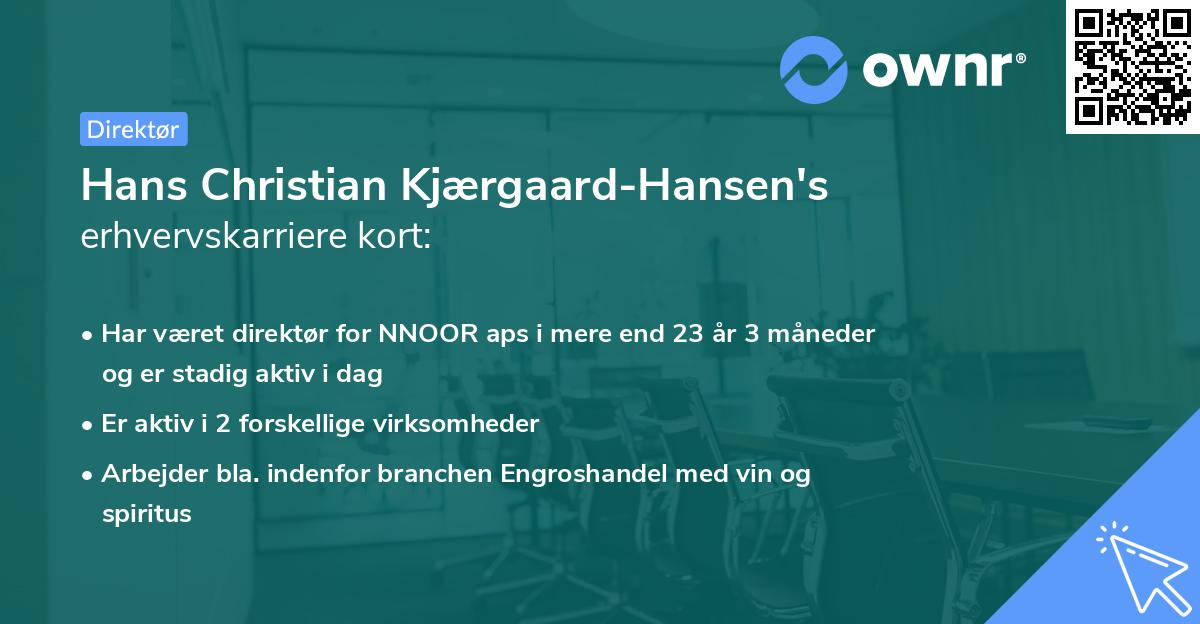 Hans Christian Kjærgaard-Hansen's erhvervskarriere kort