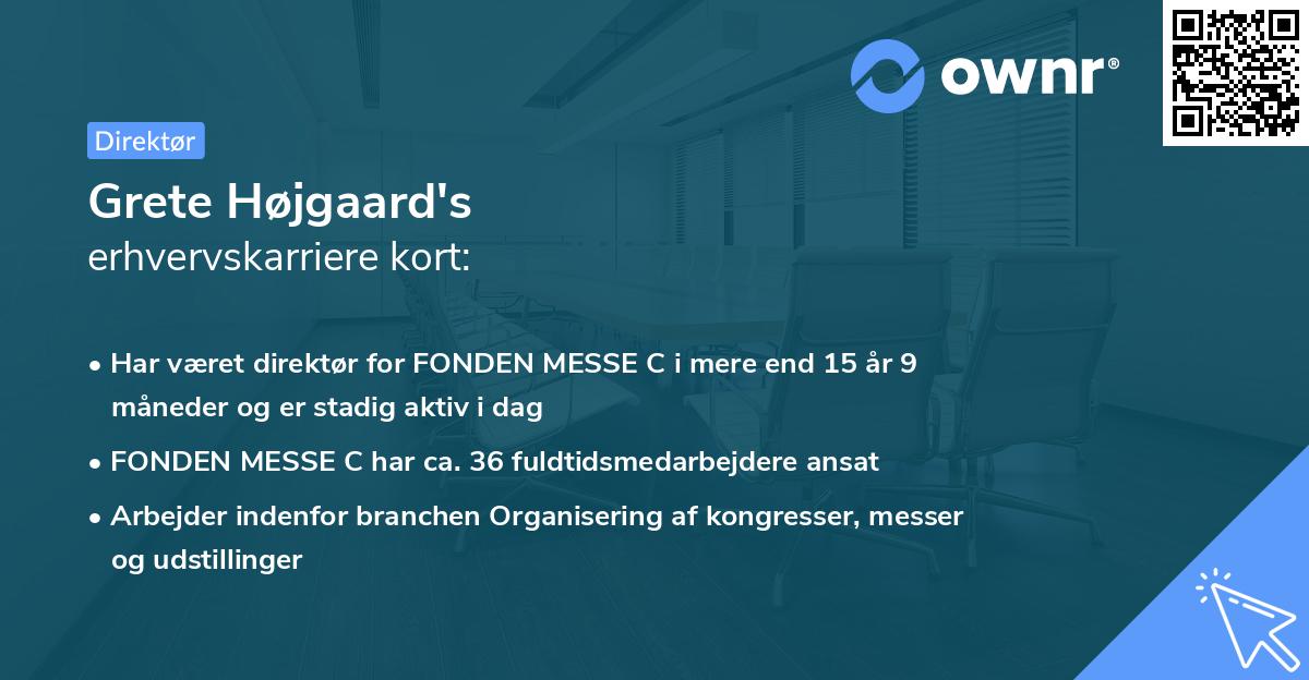 Grete Højgaard's erhvervskarriere kort