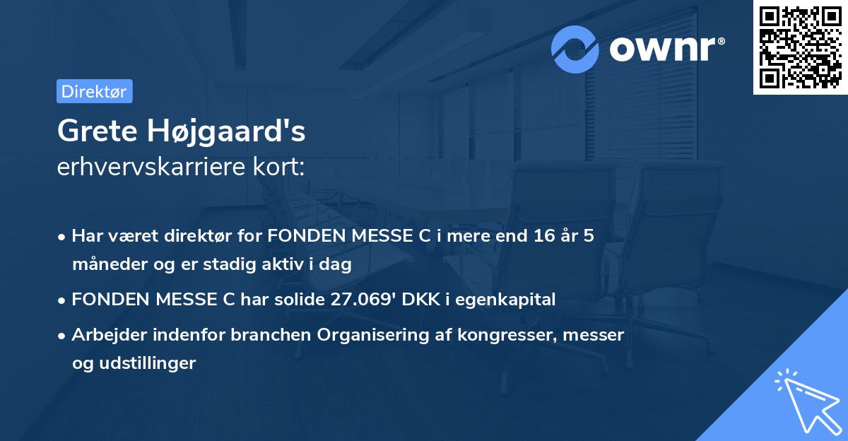 Grete Højgaard's erhvervskarriere kort