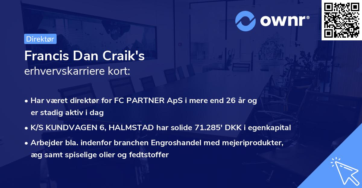 Francis Dan Craik's erhvervskarriere kort
