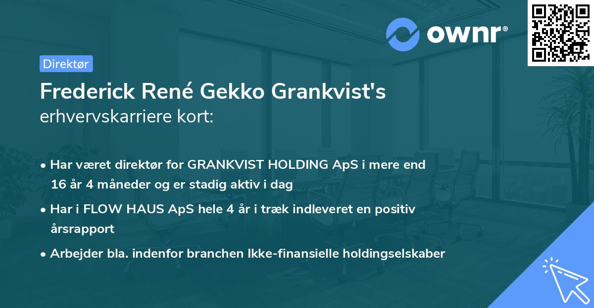 Frederick René Gekko Grankvist's erhvervskarriere kort