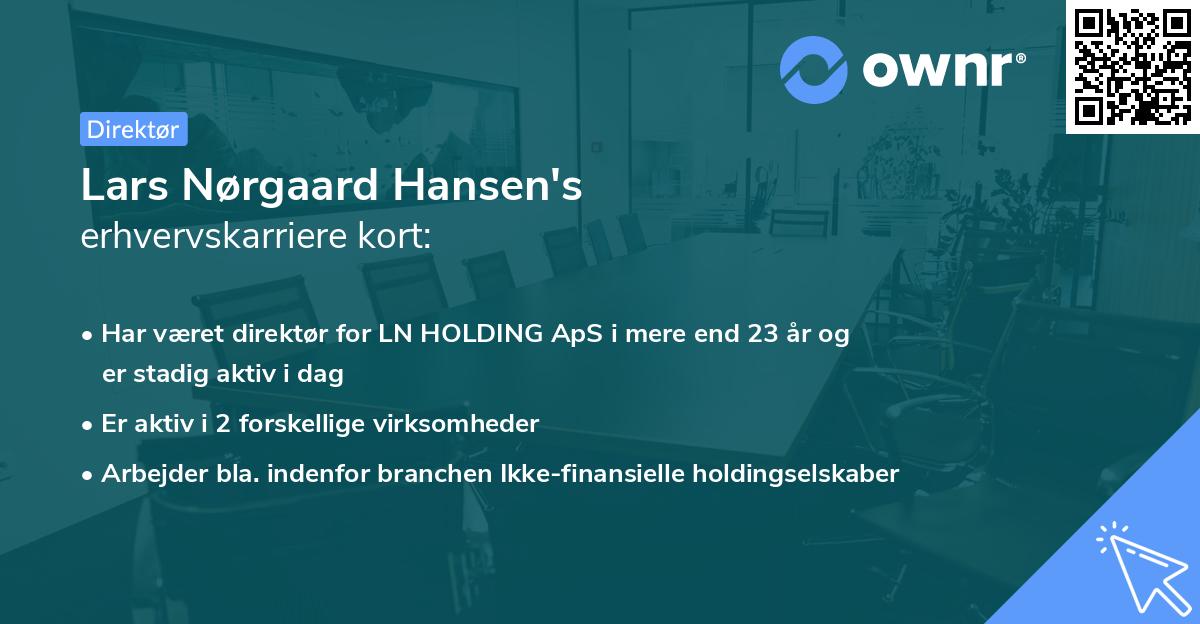 Lars Nørgaard Hansen's erhvervskarriere kort