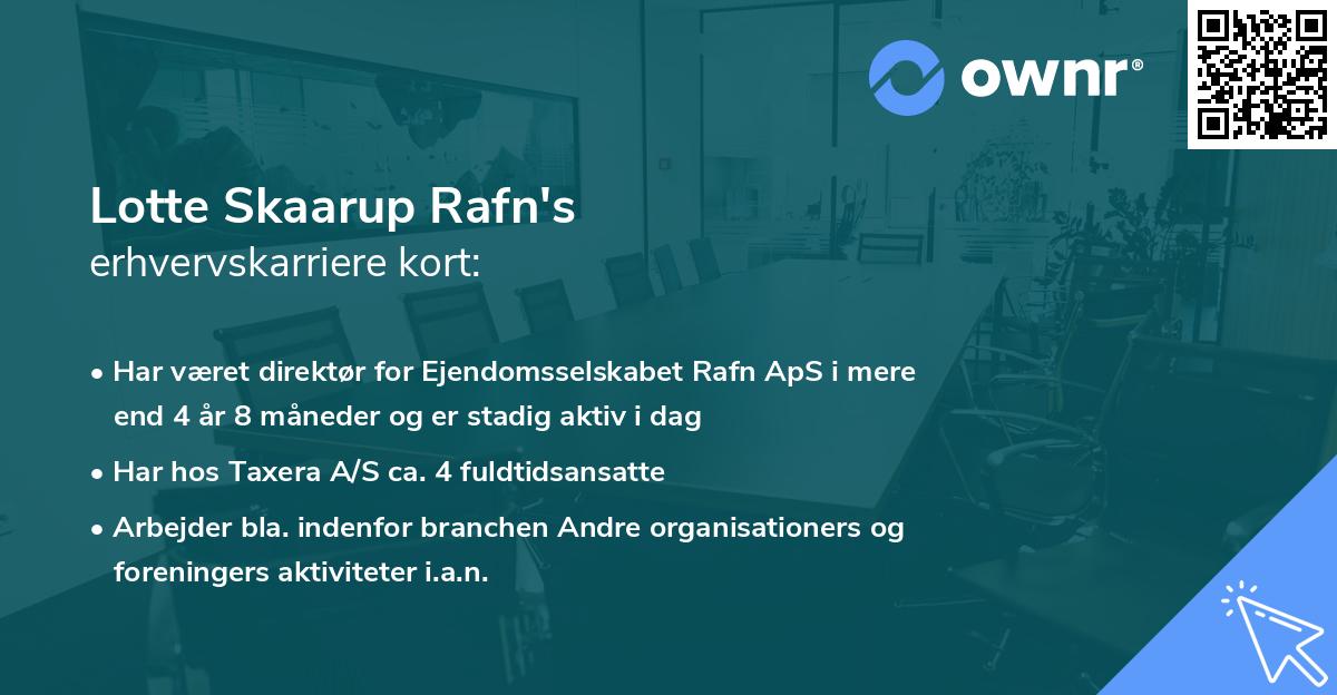Lotte Skaarup Rafn's erhvervskarriere kort